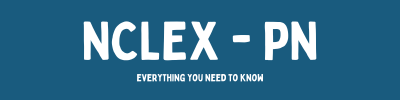 information about NCLEX - PN ( National Council Licensure Examination for Practical Nurses )